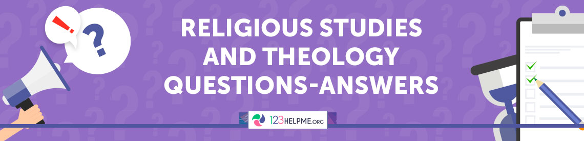 Religious Studies and Theology Questions Answers