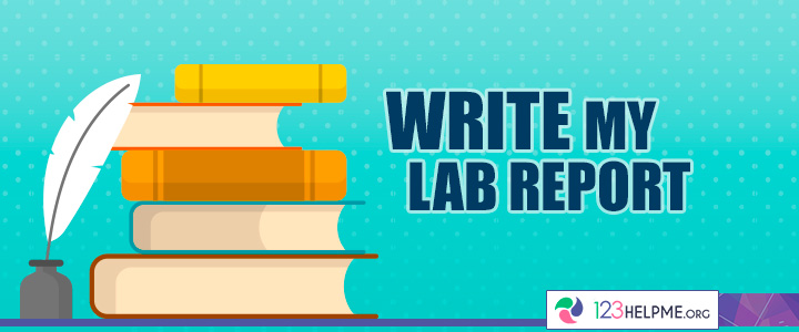 Write my Lab Report