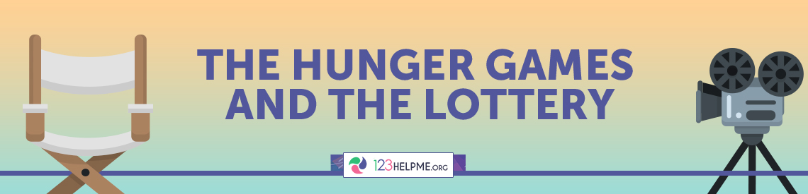 The Hunger Games And The Lottery
