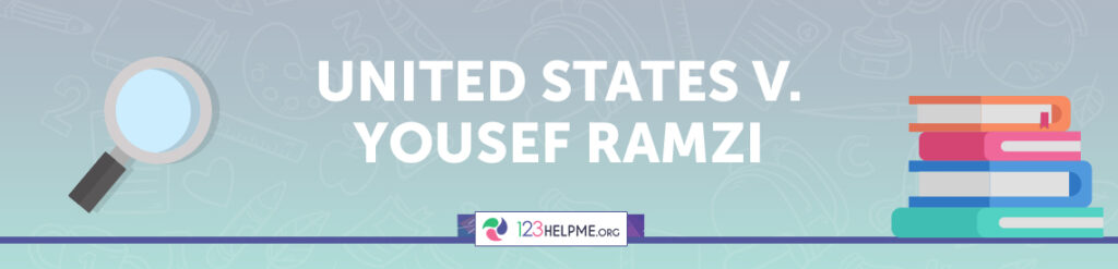 United States v. Yousef Ramzi Case Brief Sample | 123HelpMe.org