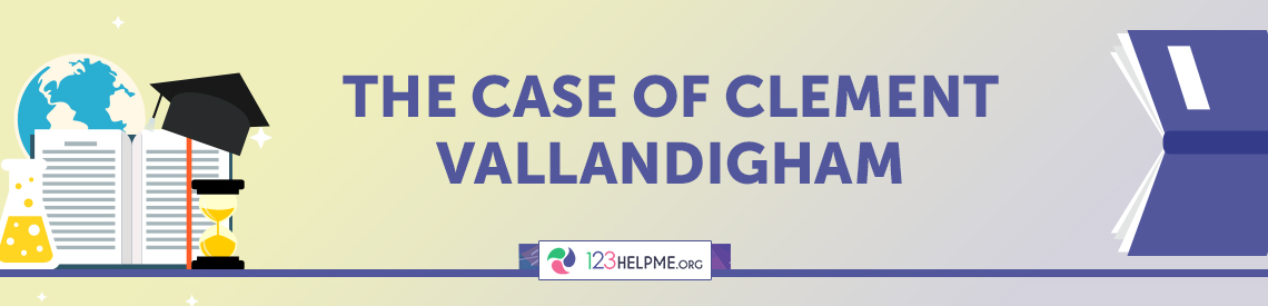 The Case of Clement Vallandigham