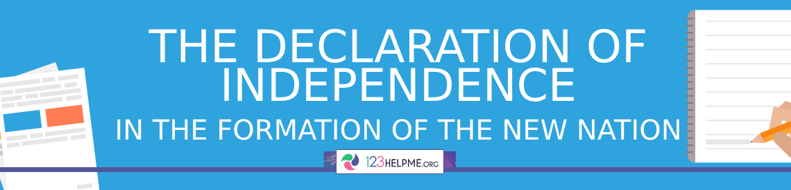 The Declaration of Independence Argumentative Essay