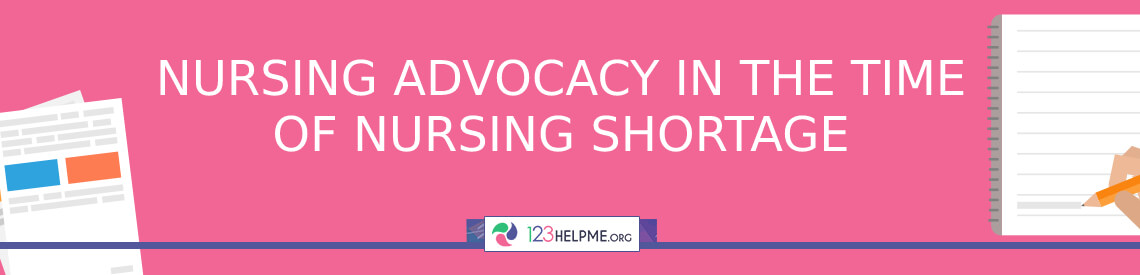 Nursing Advocacy Essay Example