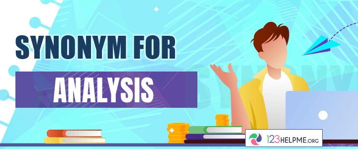 Synonyms for Analysis