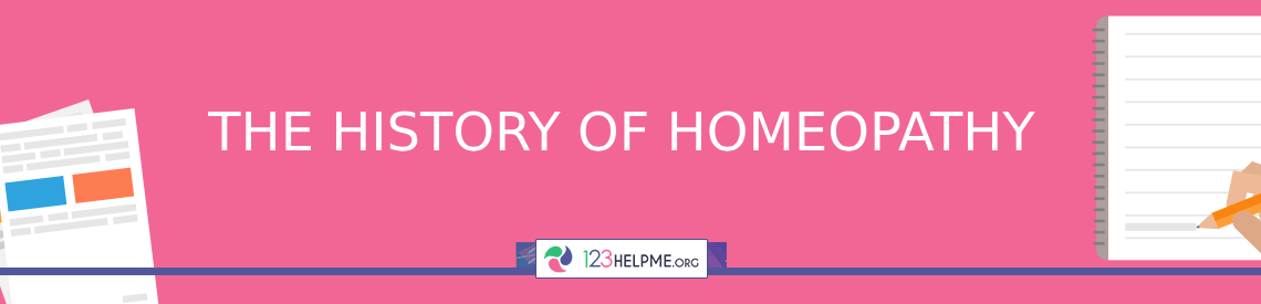 The History of Homeopathy Essay