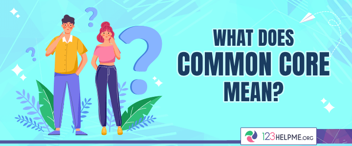 What Does "Common Core" Mean?