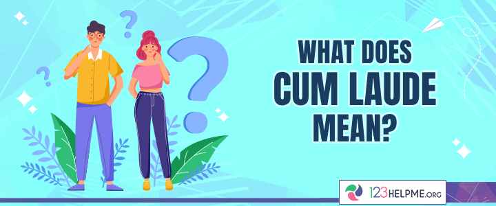 What Does "Cum Laude" Mean